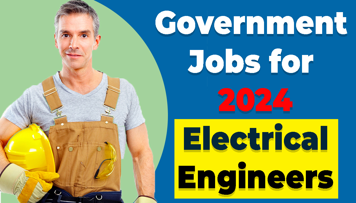 Government jobs for electrical engineers